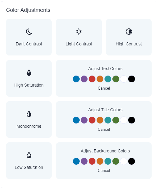 Screenshot of Jamworks various colour accessibility adjustment options: Top row includes Dark Contrast, Light Contrast, and High Contrast options for adjusting background and text colors. Middle row features High Saturation, Monochrome, and Low Saturation options to adjust color intensity and vibrancy. Color swatches below each option allow users to customize text, title, and background colors. Cancel button at the bottom discards any changes and reverts to default settings.